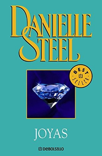 Joyas - Danielle Steel - Novela Romántica - Debolsillo 2006