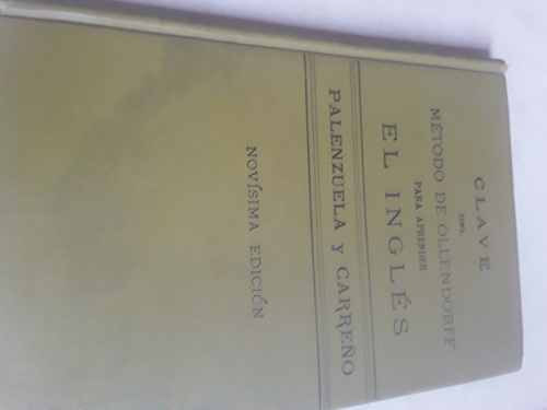 Clave Del Metodo Ollendorff Para Aprender El Ingles - 1906