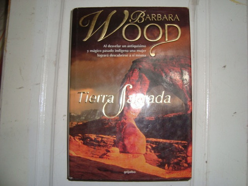 Barbara  Wood- Tierra Sagrada