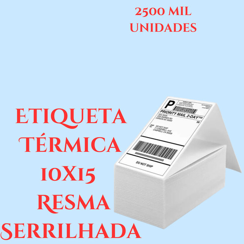 Etiqueta Termica 10x15 Resma S/ Ribbon 1000un Para Ecommerce