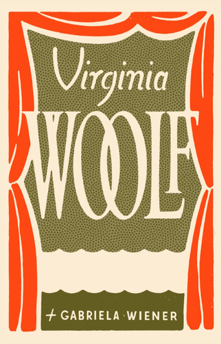 Escríbeme Orlando, Virginia Woolf. Banda Propia
