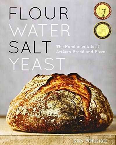 Book : Flour Water Salt Yeast: The Fundamentals Of Artisa...