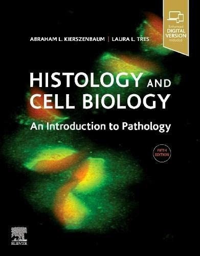 Libro: Histology And Cell Biology: An Introduction To Pathol