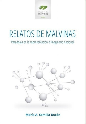 Relatos De Malvinas - Semilla Durán, María A, De Semilla Durán María A. Editorial Proyectos Especiales En Español