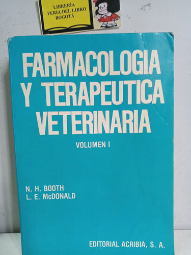 Farmacología Y Terapéutica Veterinaria - Volumen 1 - 1992