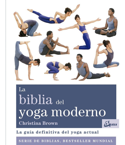 La Biblia Del Yoga Moderno - Christina Brown
