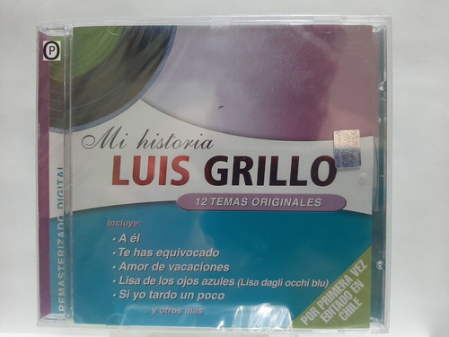 Cd Luis Grillo Mi Historia ( Nuevo Y Sellado )