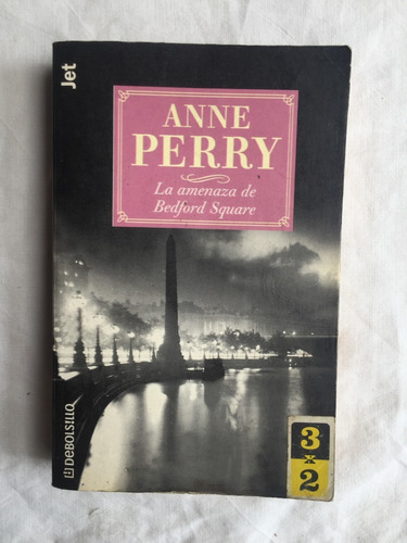 La Amenaza De Bedford Square - Anne Perry