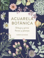 Acuarela Botanica - De Witnon, Harriet