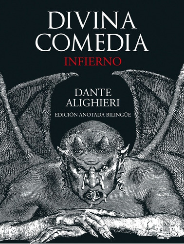 Divina Comedia: Infierno - Alighieri, Dante