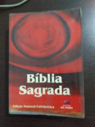 Bíblia Sagrada - Edição Pastoral-catequética