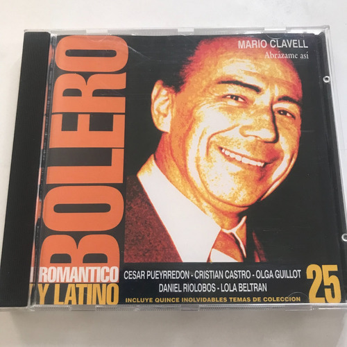 Varios -  Bolero, Romantico Y Latino Cd 25 Mario Clavell 