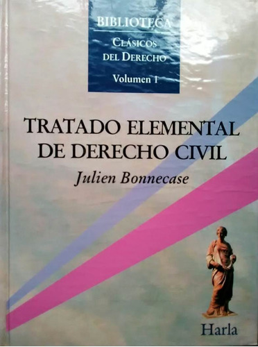 Tratado Elemental De Derecho Civil Julien Bonnecase