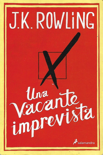 Una Vacante Imprevista J. K. Rowling