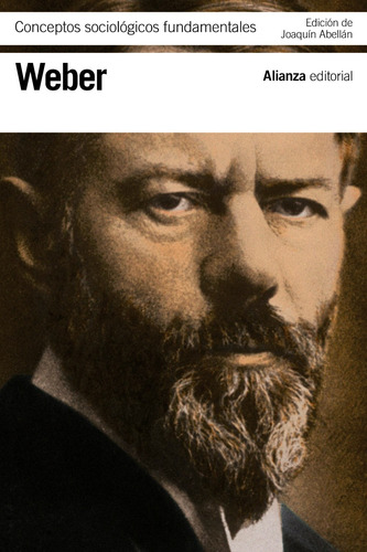 Max Weber Conceptos Sociológicos Fundamentales Editorial Alianza Tapa Blanda
