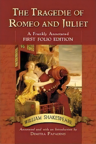The Tragedie Of Romeo And Juliet, De William Shakespeare. Editorial Mcfarland Co Inc, Tapa Blanda En Inglés