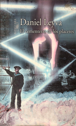 El Cementerio De Los Placeres 9789681907921 Daniel Leyva (Usado)