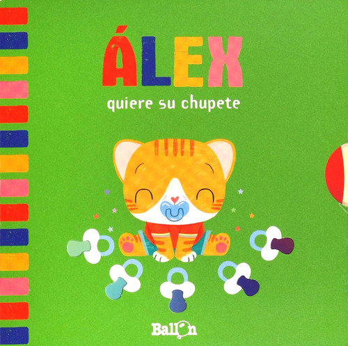 Álex Quiere Su Chupete - Ballon