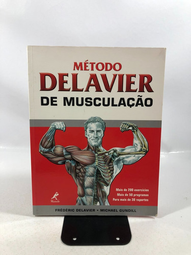 Livro Método Delavier De Musculação - Editora Manole A124 (Usado)