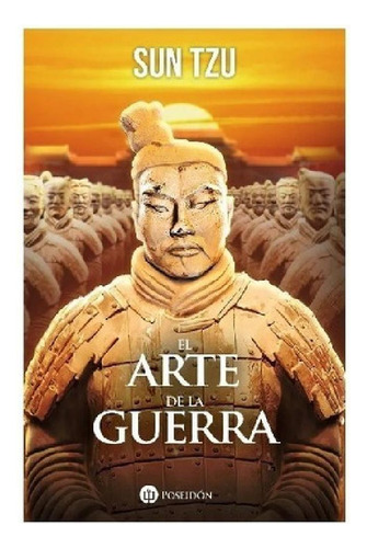 Libro - El Arte De La Guerra, De Su Tzu. Editorial Del Fond