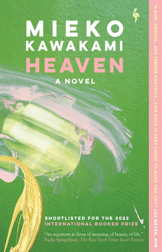 Book : Heaven A Novel - Kawakami, Mieko