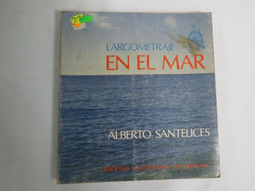 Libro Largometraje En El Mar  Armada De Chile