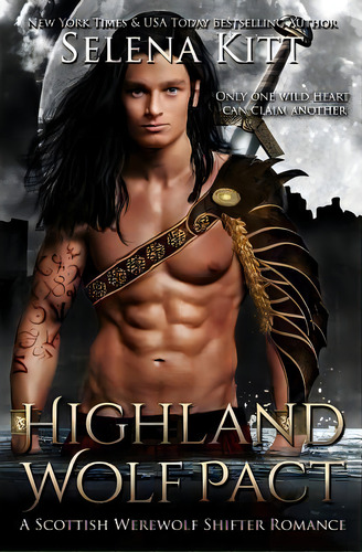 Highland Wolf Pact, De Selena Kitt. Editorial Createspace Independent Publishing Platform, Tapa Blanda En Inglés
