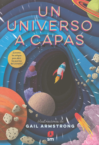 UN UNIVERSO A CAPAS, de SIMMONS, RUTH. Editorial EDICIONES SM, tapa blanda en español
