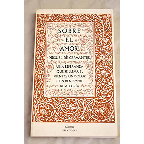 Sobre El Amor - Cervantes Saavedra - Aguilar - #d