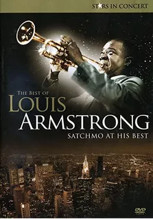 The Best Of Louis Armstrong Satchmo At His Dvd Lacrado