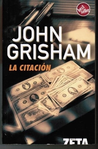 La Citacion* - John Grisham