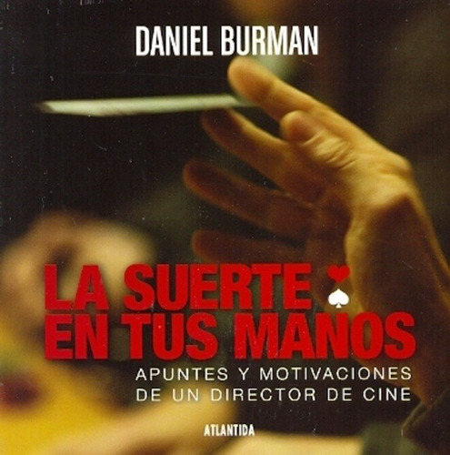Suerte En Tus Manos, La - Daniel Burman