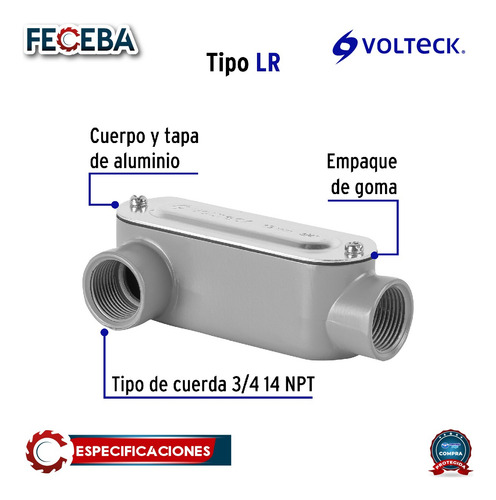 Condulet 3/4 Conexión Tipo Lr, Volteck