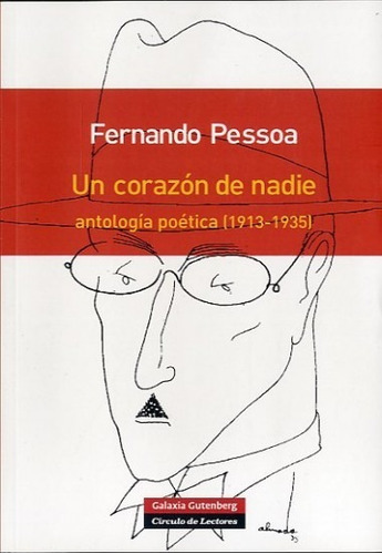 Un Corazón De Nadie. Antología Poética - F. Pessoa