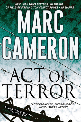 Libro:  Act Of Terror (a Jericho Quinn Thriller)