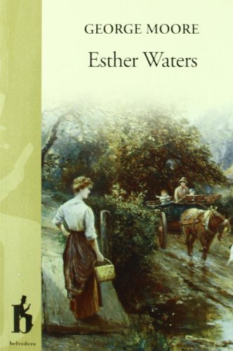 Esther Waters, De Moore, George Edward. Editorial Narcea, Tapa Blanda En Español
