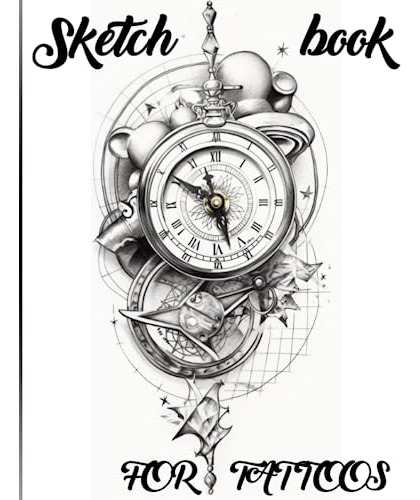 Sketch Book For Tattoos: Release Your Imagination. Notebook