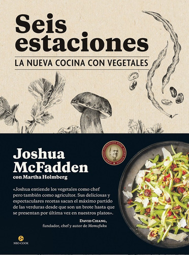 Seis Estaciones. La Nueva Cocina Con Vegetales