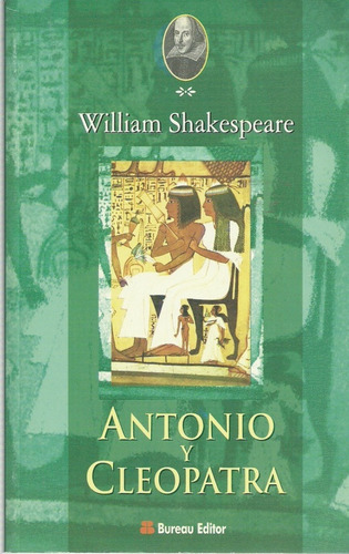 Antonio Y Cleopatra*.. - William Shakespeare