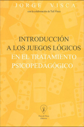 Visca Juegos Lógicos Tratamiento Psicopedagogía