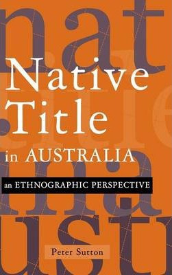 Libro Native Title In Australia - Peter Sutton