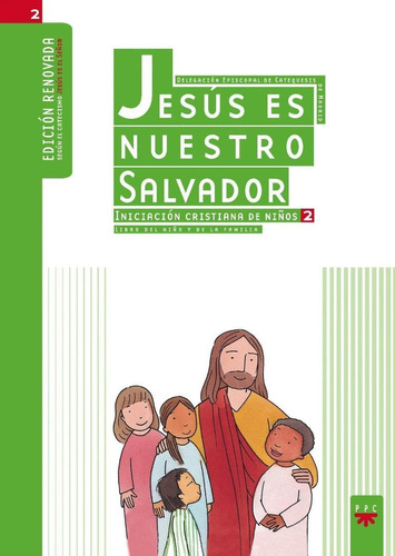 Libro: Jesús Es Nuestro Salvador: Iniciación Cristiana De Ni