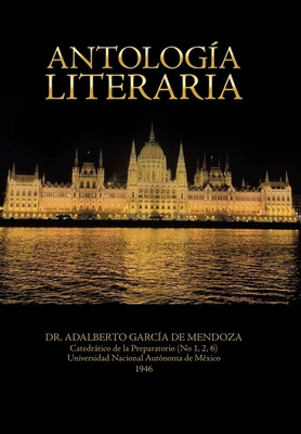 Libro Antologã­a Literaria - De Mendoza, Adalberto Garcã­a