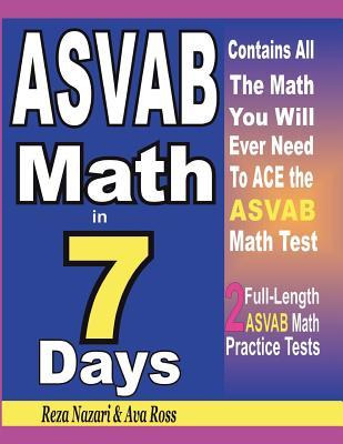 Libro Asvab Math In 7 Days : Step-by-step Guide To Prepar...