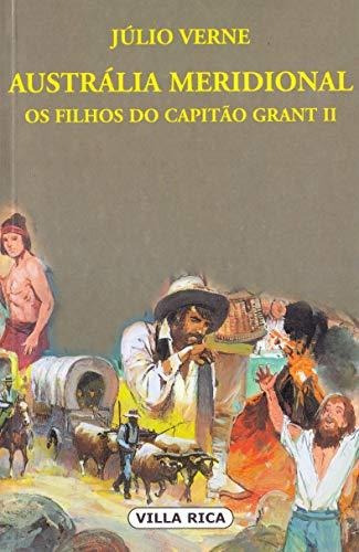 Libro Austrália Meridional Os Filhos Do Capitão Grant Ii De