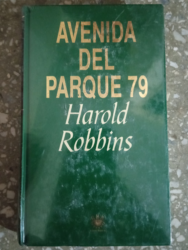 Avenida Del Parque 79 - Harold Robbins