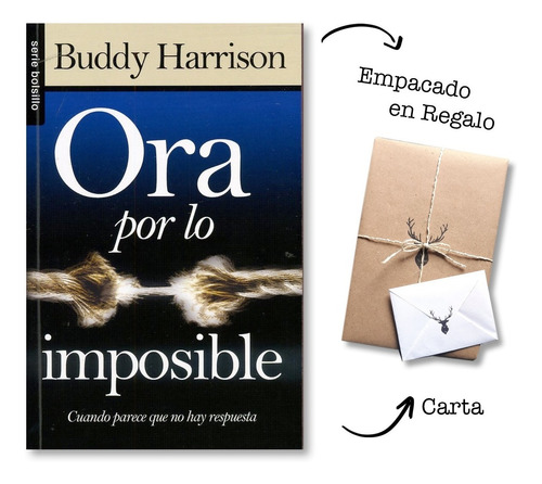 Ora Por Lo Imposible. Buddy Harrison