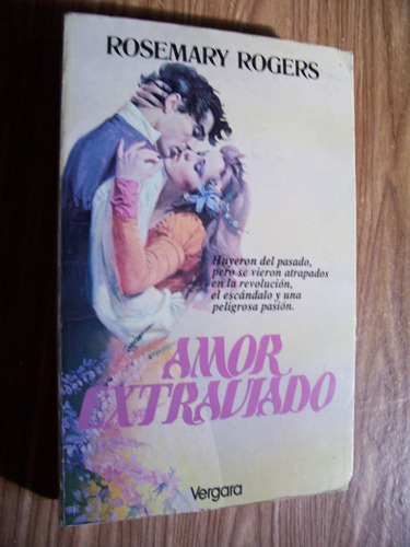 Amor Extraviado-368pág-novela-aut-rosemary Rogers-ed-vergara