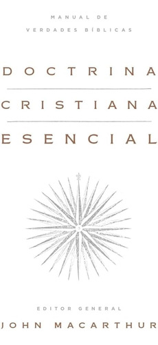 Libro: Doctrina Cristiana Esencial: Manual De Verdades Bíbli