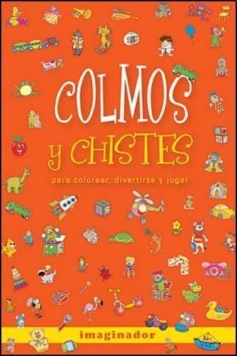 Colmos Y Chistes -